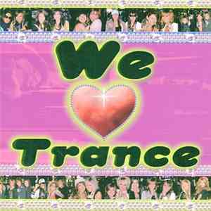 Various - 渋谷発 We Love Trance album