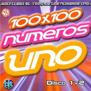 Various - 100x100 Números Uno album