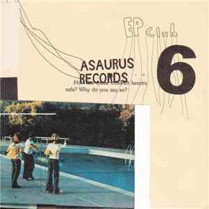 Various - Asaurus Records EP Club #6 album