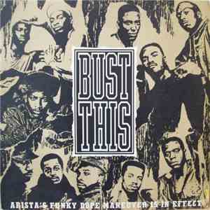 Various - Bust This (Arista's Funky Dope Maneuver Is In Effect) album