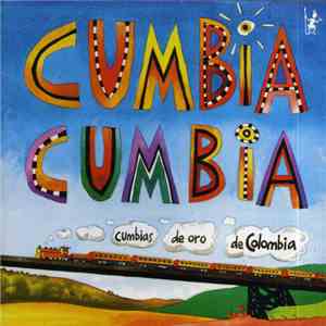 Various - Cumbia Cumbia album