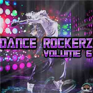 Various - Dance Rockerz, Vol.6 album