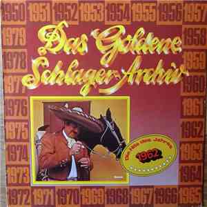 Various - Das Goldene Schlager-Archiv - Die Hits Des Jahres 1962 album