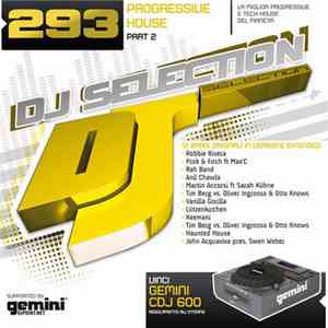 Various - DJ Selection 293 - Progressive House Part 2 album