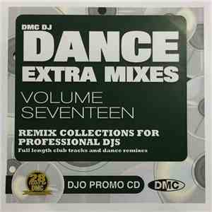Various - DMC DJ Dance Extra Mixes 17 album