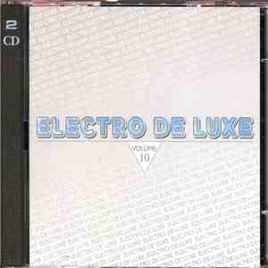 Various - Electro De Luxe Volume 10 album