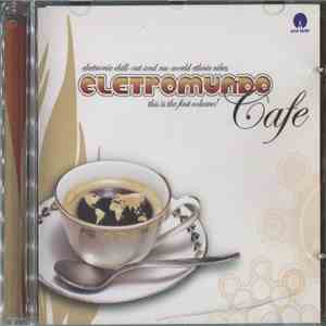 Various - Eletromundo Cafe album