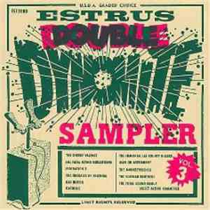 Various - Estrus Double Dyn-O-Mite Sampler [Vol. 3] album