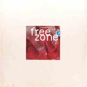 Various - Freezone 2: Variations On A Chill album