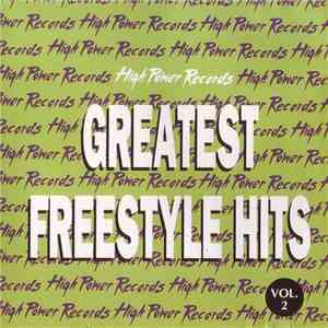 Various - Greatest Freestyle Hits Vol. 2 album
