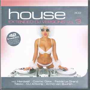 Various - House Extended DJ Versions Vol. 3 album