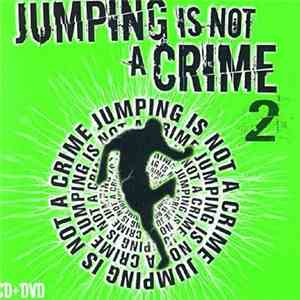 Various - Jumping Is Not A Crime 2 album