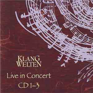 Various - KlangWelten Live In Concert CD 1-3 album
