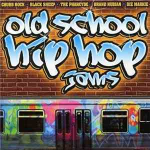 Various - Old School Hip Hop Jams album