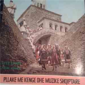 Various - Pllake Me Kenge Dhe Muzike Shqiptare album