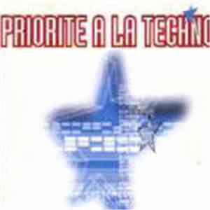 Various - Priorité A La Techno album