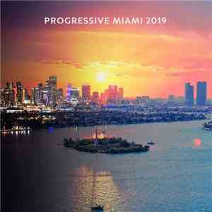 Various - Progressive Miami 2019 album