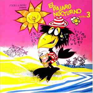 Various - Radio Satelite presenta El Pájaro Nocturno... en Vacaciones - Aleteo 3 album