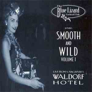 Various - Smooth And Wild Volume 1 album