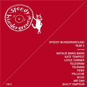 Various - Speedy Wunderground Year 2 album