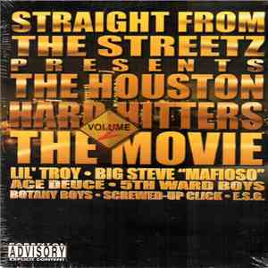 Various - Straight From The Streetz Presents: The Houston Hard Hitters Volume Two The Movie album