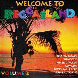 Various - Welcome To Reggaeland Vol.2 album