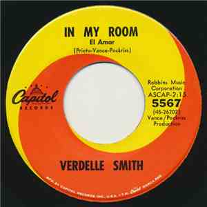 Verdelle Smith - In My Room (El Amor) / Walk Tall album