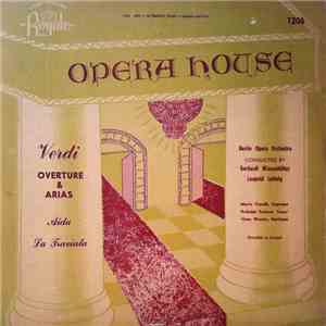Verdi - Opera House - Verdi Overture & Arias - Aida, La Traviata album