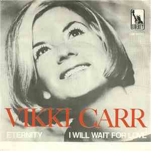 Vikki Carr - Eternity / I Will Wait For Love album