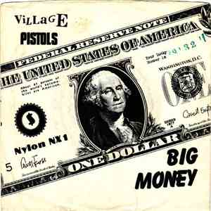Village Pistols - Big Money album