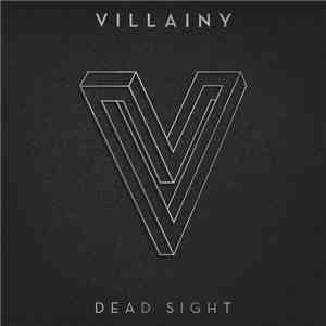 Villainy  - Dead Sight album