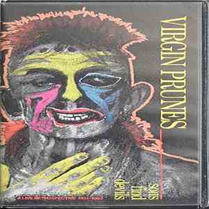 Virgin Prunes - Sons Find Devils - A Live Retrospective 1981-1983 album