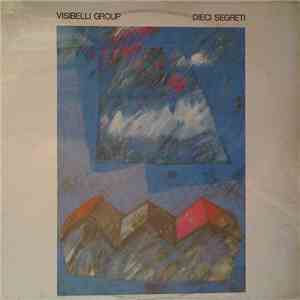 Visibelli Group - Dieci Segreti album