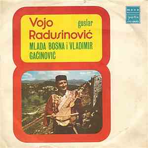 Vojo Radusinović - Mlada Bosna I Vladimir Gaćinović album