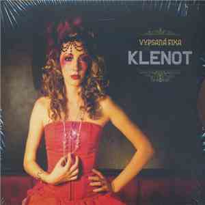 Vypsaná Fixa - Klenot album