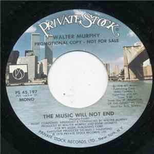 Walter Murphy - The Music Will Not End album