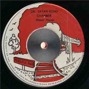 Water House / The Star - Dr. Satan Echo Chamber / Time Bomb album