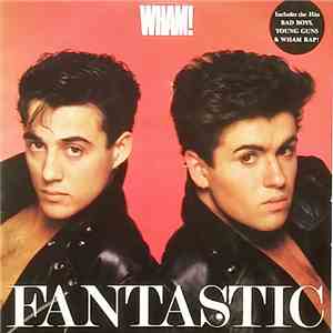 Wham! - Fantastic album