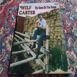 Wilf Carter - My Home On The Range album