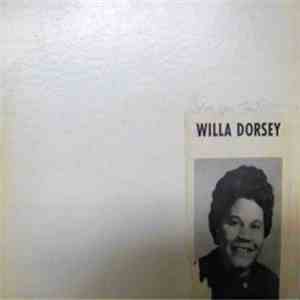 Willa Dorsey - Perhaps Today album