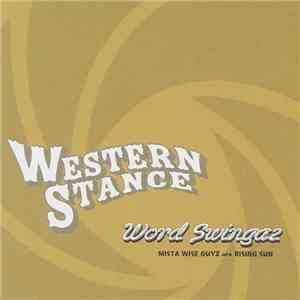 Word Swingaz - Western Stance album