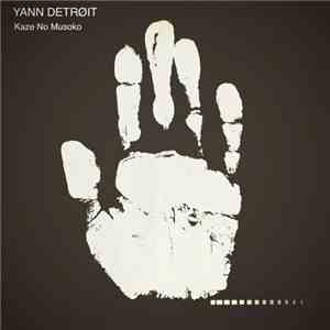 Yann Detroit - Kaze No Musoko album
