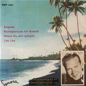 Yngve Stoor Med Orkester - Sagoön / Bröllopsresan Till Hawaii / Minns Du Den Gången / Lou Lou album