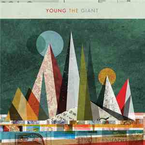 Young The Giant - Young The Giant album