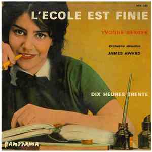 Yvonne Berger - L'École Est Finie album