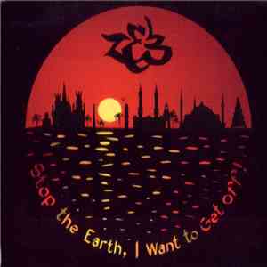 Zeb - Stop The Earth, I Want To Get Off! album