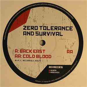 Zero Tolerance And Survival  - Back East / Cold Blood album