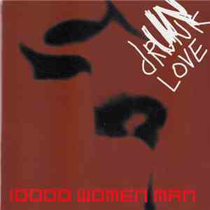10000 Women Man - Drunk Love album