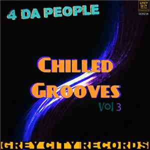4 Da People - Chilled Grooves Vol 3 album