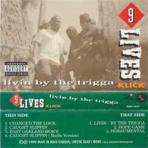 9 Lives Klick - Livin By The Trigga album